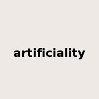 artificiality是什么意思