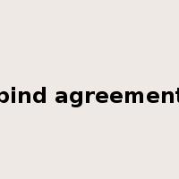 bind agreement