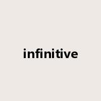 infinitive是什么意思