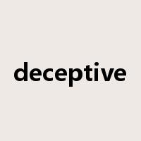 deceptive是什么意思