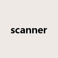 scanner是什么意思