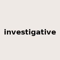 investigative是什么意思