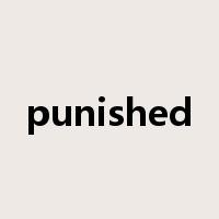 punished是什么意思