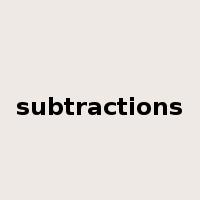 subtractions是什么意思