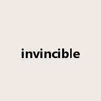 invincible是什么意思