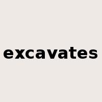 excavates