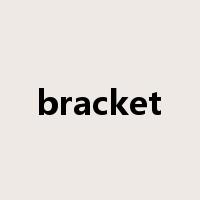 bracket