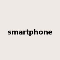 smartphone是什么意思