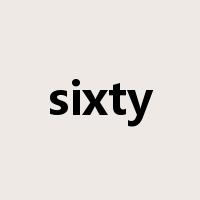 sixty