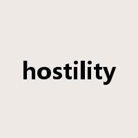 hostility是什么意思