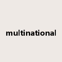 multinational是什么意思