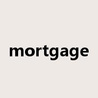 mortgage是什么意思