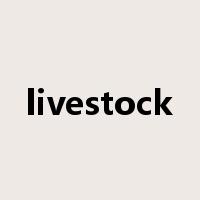 livestock是什么意思