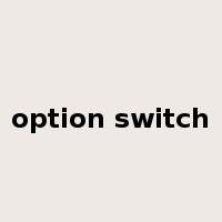 option switch是什么意思