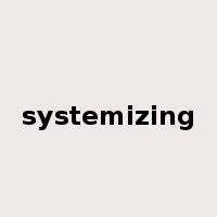 systemizing是什么意思