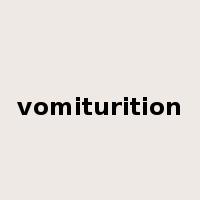 vomiturition是什么意思