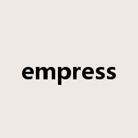 empress是什么意思