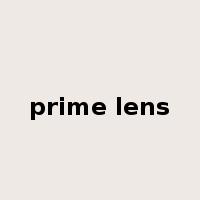 prime lens是什么意思