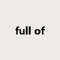 full of是什么意思