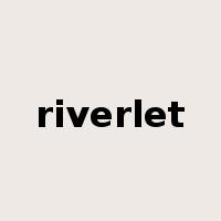 riverlet是什么意思