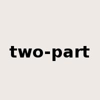two-part是什么意思