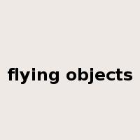 flying objects是什么意思