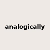 analogically是什么意思