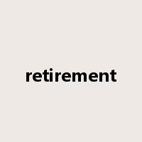 retirement是什么意思