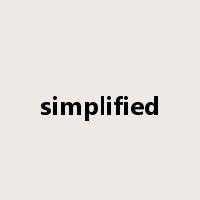 simplified