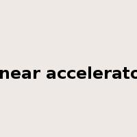 linear accelerator是什么意思