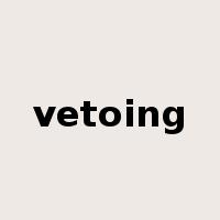 vetoing