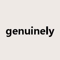 genuinely是什么意思