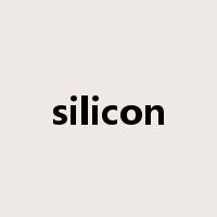 silicon