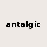 antalgic是什么意思