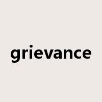 grievance