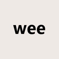 wee