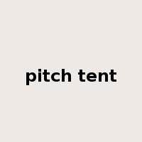 pitch tent是什么意思