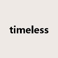 timeless是什么意思