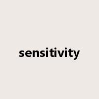 sensitivity是什么意思