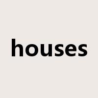 houses是什么意思