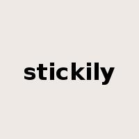 stickily是什么意思