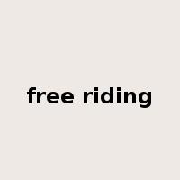 free riding是什么意思