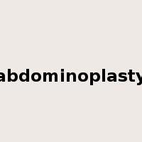 abdominoplasty是什么意思