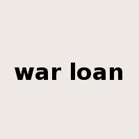 war loan是什么意思