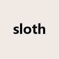 sloth是什么意思