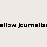 yellow journalism是什么意思