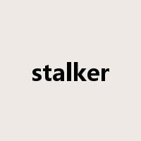 stalker是什么意思