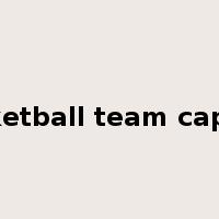 basketball team captain是什么意思