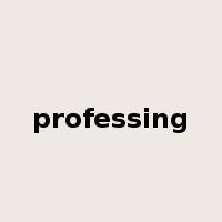 professing是什么意思