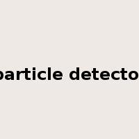 particle detector是什么意思